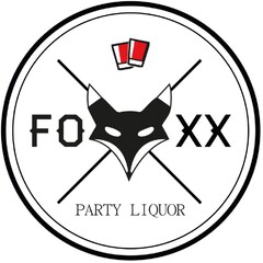 FOXX PARTY LIQUOR