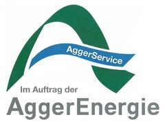 AggerService Im Auftrag der AggerEnergie