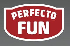 PERFECTO FUN