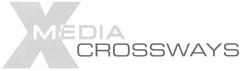 MEDIA CROSSWAYS