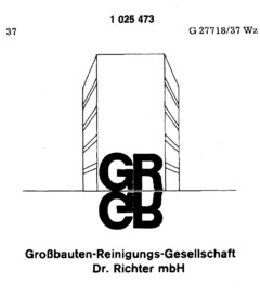 GR Großbauten-Reinigungsgesellschaft Dr. Richter mbh