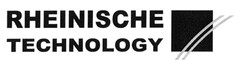 RHEINISCHE TECHNOLOGY