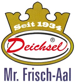 Seit 1934 Deichsel Mr. Frisch-Aal