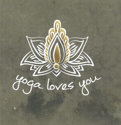 yoga loves you