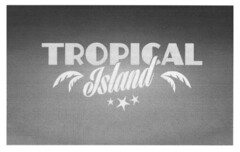 TROPICAL Island