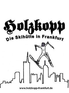 Holzkopp Die Skihütte in Frankfurt