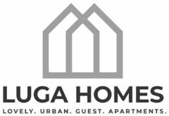 LUGA HOMES LOVELY. URBAN. GUEST. APARTMENTS.