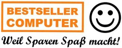 BESTSELLER COMPUTER Weil Sparen Spaß macht!