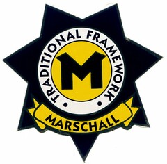 MARSCHALL TRADITIONAL FRAMEWORK