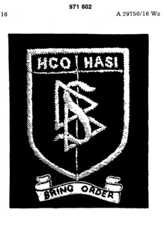 HCO HASI DDS BRING ORDER