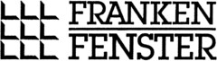 FRANKEN FENSTER