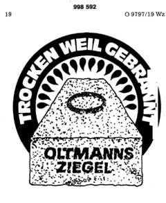 OLTMANNS ZIEGEL TROCKEN WEIL GEBRANNT