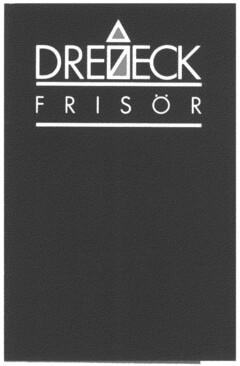 DREIECK FRISÖR