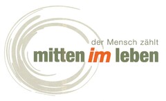 mitten im leben