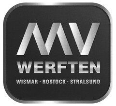 MV WERFTEN WISMAR ROSTOCK STRALSUND