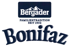 Bergader FAMILIENTRADITION SEIT 1902 Bonifaz