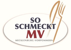 SO SCHMECKT MV MECKLENBURG-VORPOMMERN