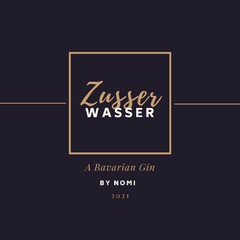 Zusser WASSER A Bavarian Gin BY NOMI 2021