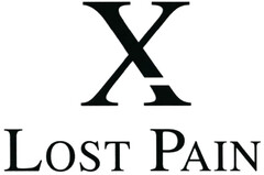 X LOST PAIN