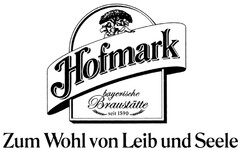 Hofmark Zum Wohl von Leib und Seele