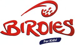 BIRDIES For Kids!