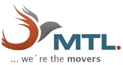 MTL. ...we´re the movers