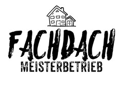 FACHDACH MEISTERBETRIEB