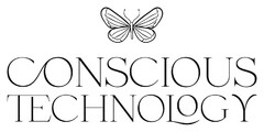 CONSCIOUS TECHNOLOGY