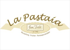 La Pastaia Fam. Trillò -seit 1986- Herstellung frischer Pastaspezialitäten