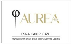 AUREA MED ESRA ÇAKIR KUZU ÄRZTIN FÜR ÄSTHETISCHE UND KOMPLEMENTÄRE MEDIZIN