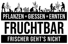 PFLANZEN GIESSEN ERNTEN FRUCHTBAR FRISCHER GEHT'S NICHT