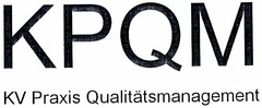 KPQM KV Praxis Qualitätsmanagement