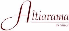 Altiarama Ihr Friseur