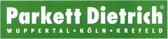 Parkett Dietrich WUPPERTAL·KÖLN·KREFELD