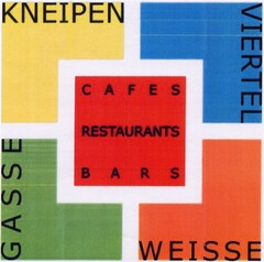 KNEIPENVIERTEL WEISSE GASSE CAFES RESTAURANTS BARS