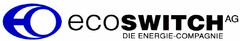 eco SWITCH AG DIE ENERGIE-COMPAGNIE
