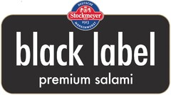 Stockmeyer black label premium salami