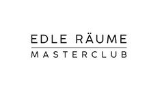 Edle Räume Masterclub