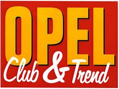 OPEL Club & Trend