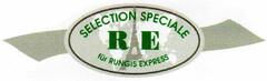 SELECTION SPECIALE RE für RUNGIS EXPRESS