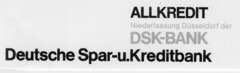 ALLKREDIT  Niederlassung Düsseldorf der DSK-BANK Deutsche Spar- und Kreditbank