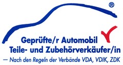 Geprüfte/r Automobil Teile- und Zubehörverkäufer/in