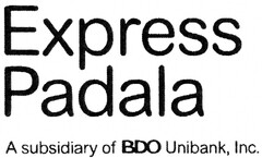 Express Padala A subsidiary of BDO Unibank, Inc.