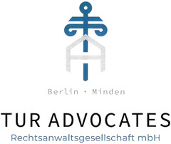 Berlin · Minden TUR ADVOCATES Rechtsanwaltsgesellschaft mbH