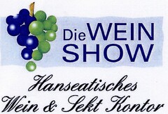 Die WEIN SHOW Hanseatisches Wein & Sekt Kontor