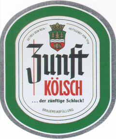 Zunft Kölsch ...der zünftige Schluck!