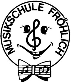 MUSIKSCHULE FRÖHLICH