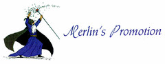 Merlin's Promotion