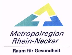 Metropolregion Rhein-Neckar Raum für Gesundheit