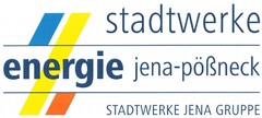 stadtwerke energie jena-pößneck STADTWERKE JENA GRUPPE